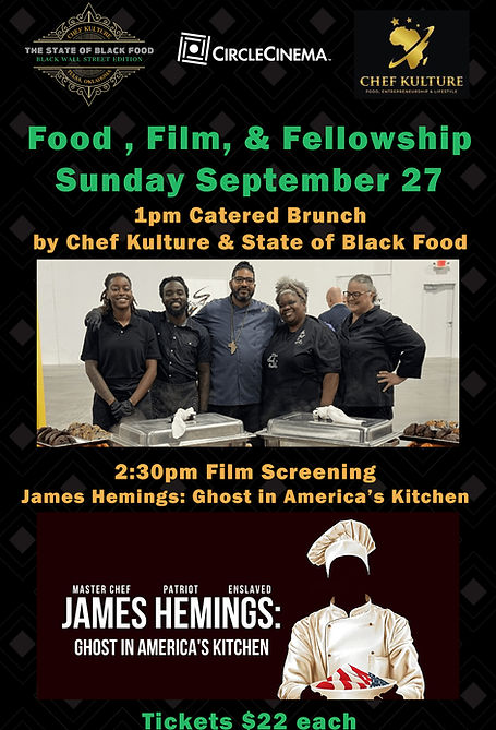 Food, Film, & Fellowship with State of Black Food