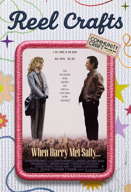 Reel Crafts: When Harry Met Sally