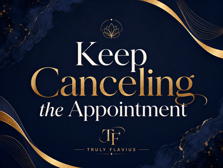 cancel appointments procrastination is the mother of all thieves