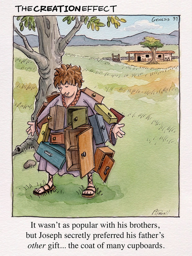 A hand-drawn single-panel comic showing Jacob's son, Joseph, standing in his father's fields, looking quite pleased with his coat, which is covered in cabinets and cupboards. The caption reads "It wasn’t as popular with his brothers,  but Joseph secretly preferred his father’s  other gift... the coat of many cupboards."