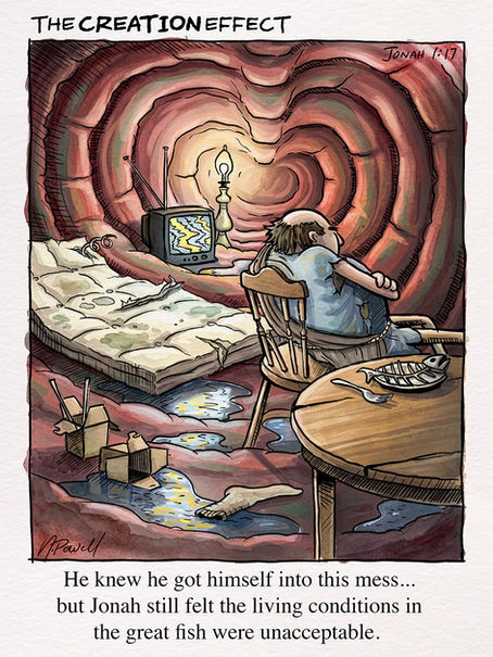 Hand drawn comic featuring a grumpy Jonah from the bible, pouting in the belly of the whale, surrounded by things you would see in a dingy apartment, like tak-out boxes, a broken chair, an old TV and stained mattress. The caption reveals that Jonah found the living conditions in the great fish were unacceptable.
