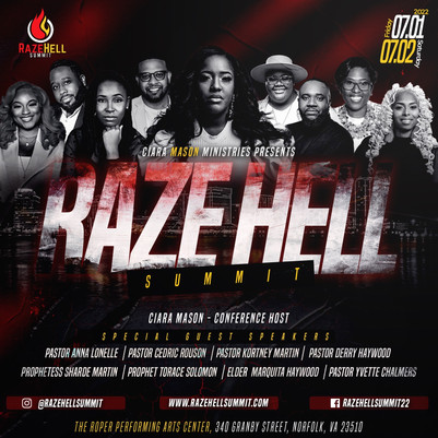Ciara Mason Ministries Presents Raze Hell Summit 22