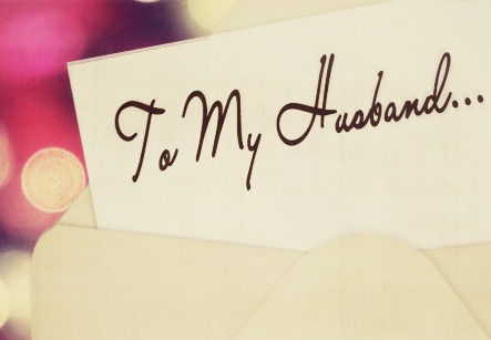 A Letter to my Husband…