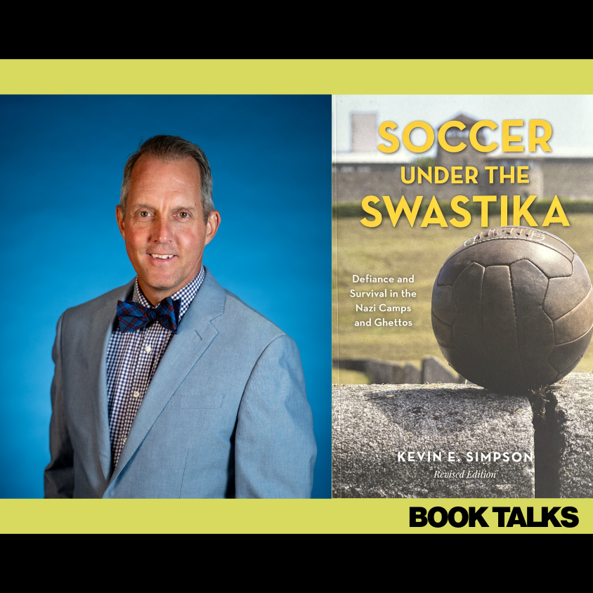 Book Talk: Soccer Under the Swastika | Holocaust Museum LA