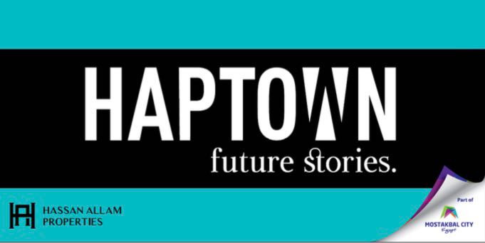 Haptown Mostakbal City from Hassan Allam Properties