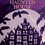Thumbnail: The Haunted House