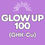 Thumbnail: Glow Up 100 