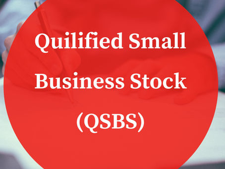 Leveraging Qualified Small Business Stock (QSBS) for Business Owners' Planning