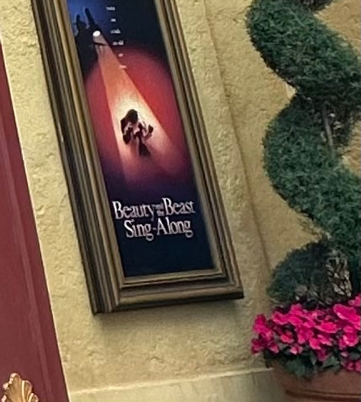 Beauty and the Beast Sing-Along movie poster and entrance