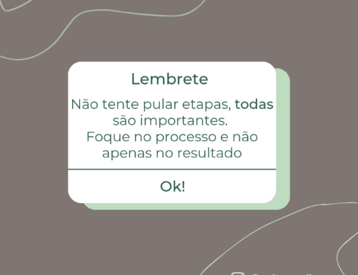Foco no processo e não apenas no resultado