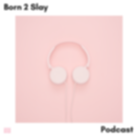 Born 2 Slay (1).PNG
