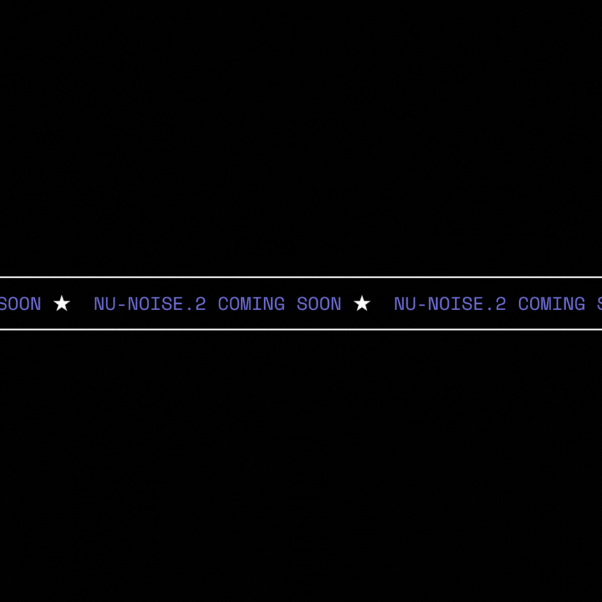nu-noise 2 coming soon.gif