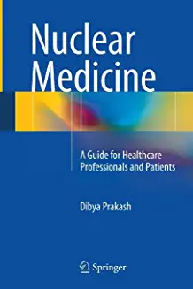 Nuclear Medicine A guide