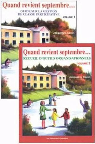 Quand revient septembre... volume 2 - Recueil d’outils organisationnels