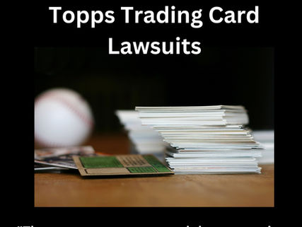 Update on the Panini and Topps Trading Card Lawsuits