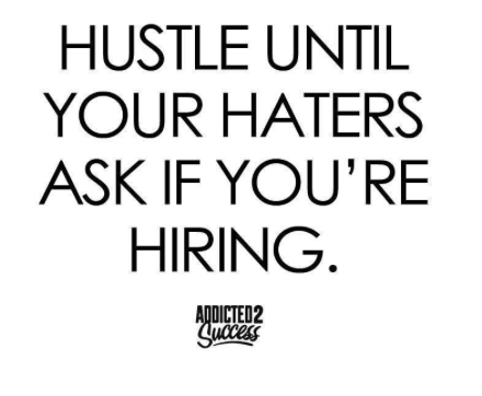 Hustle! 👊