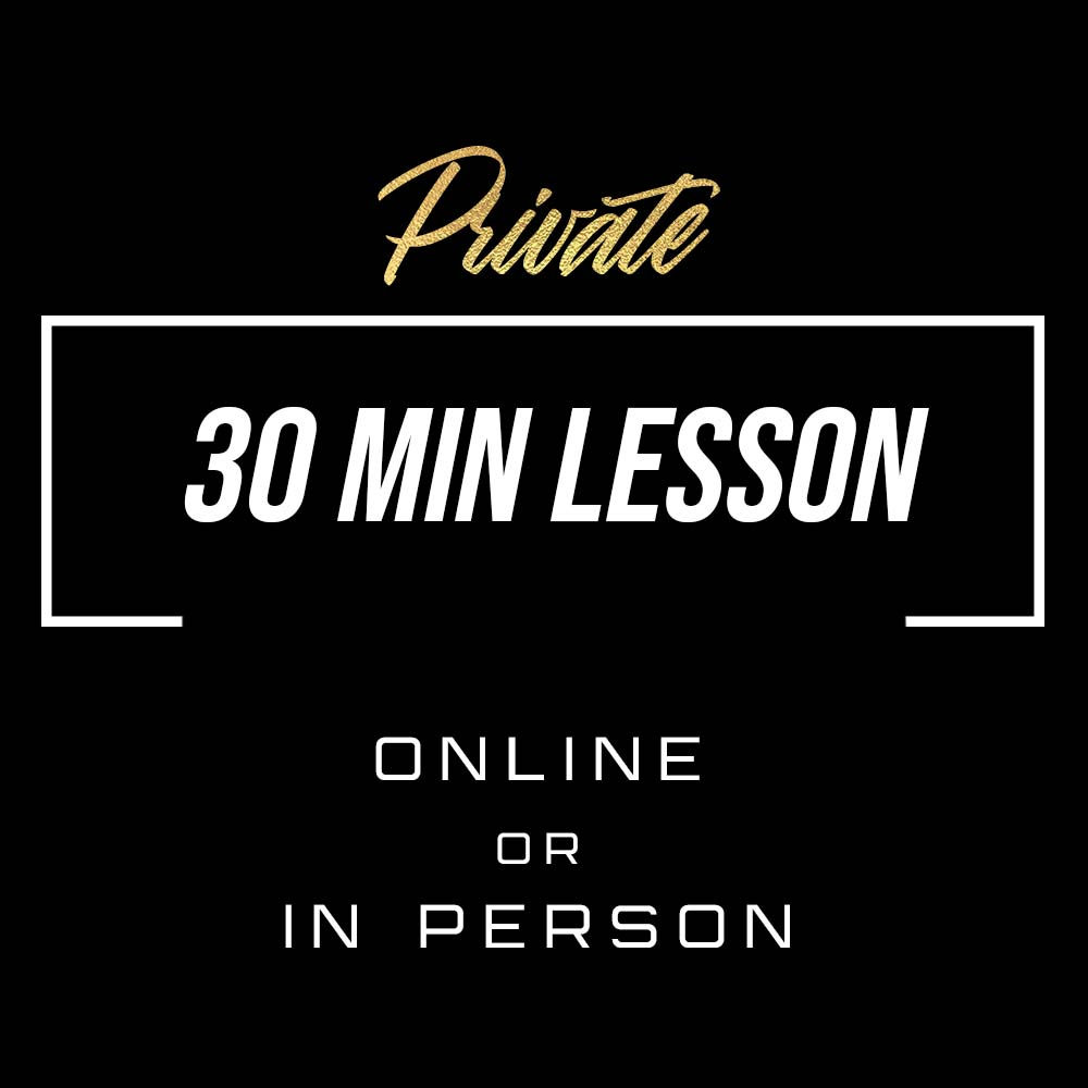 30 Minute Lesson