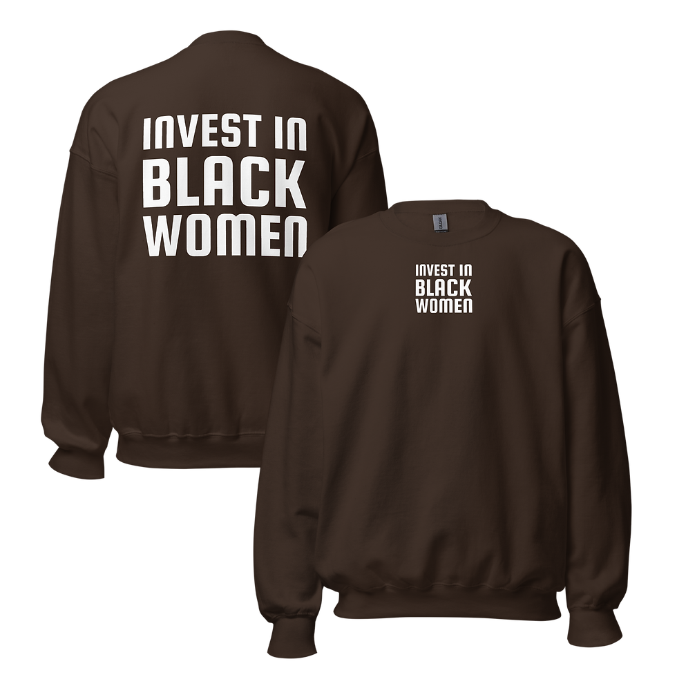 Thumbnail: Invest In Black Women Unisex Sweatshirt (Brown/White)