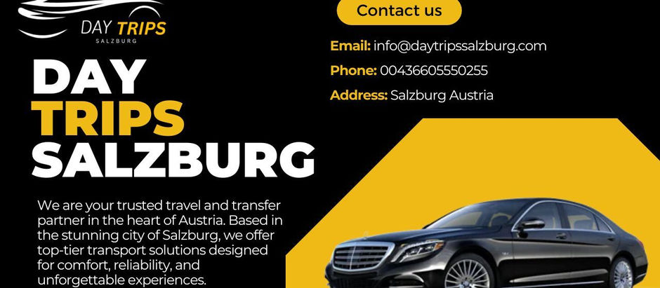 Corporate Transfer Salzburg by Day Trips Salzburg