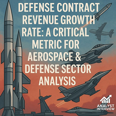Rockets and jets on a sunset sky with text: "Defense Contract Revenue Growth Rate: A Critical Metric for Aerospace & Defense Sector Analysis." Analyst Interview logo.