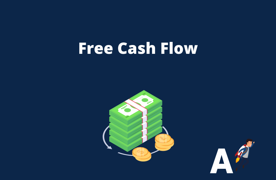 Free Cash Flow (FCF)