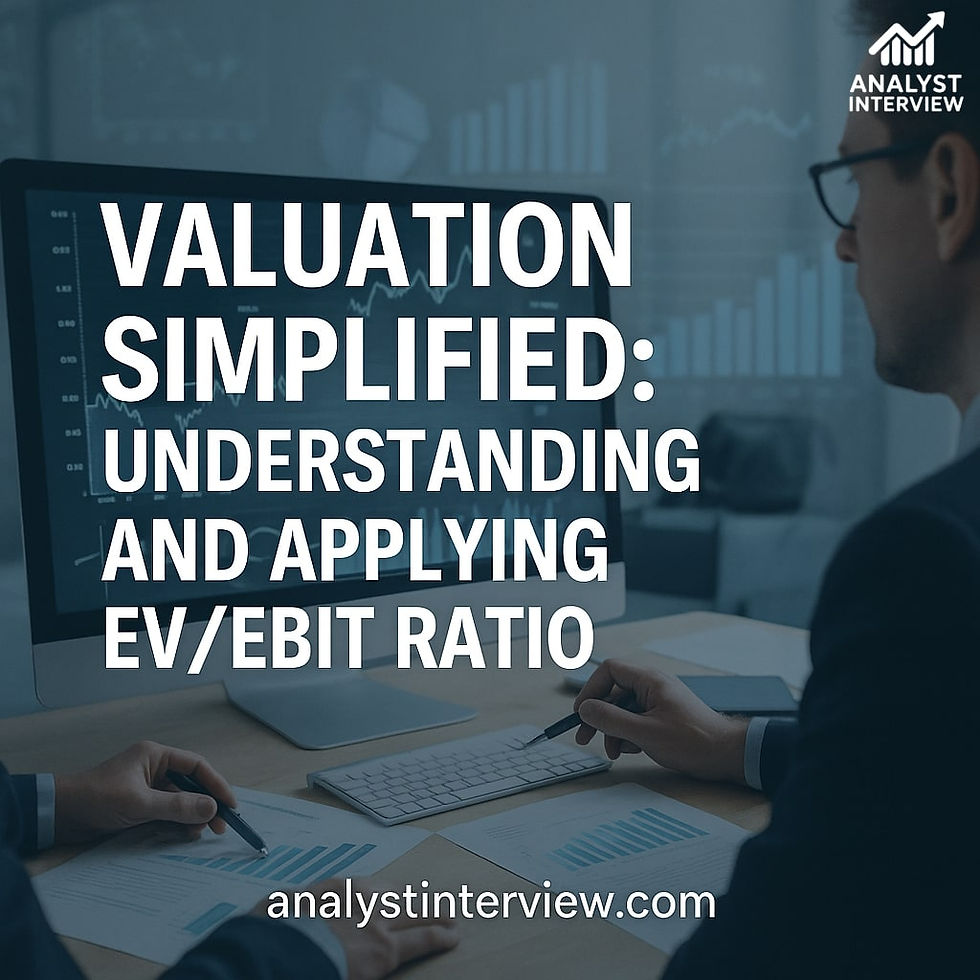 Valuation Simplified: Understanding and Applying EV/EBIT Ratio