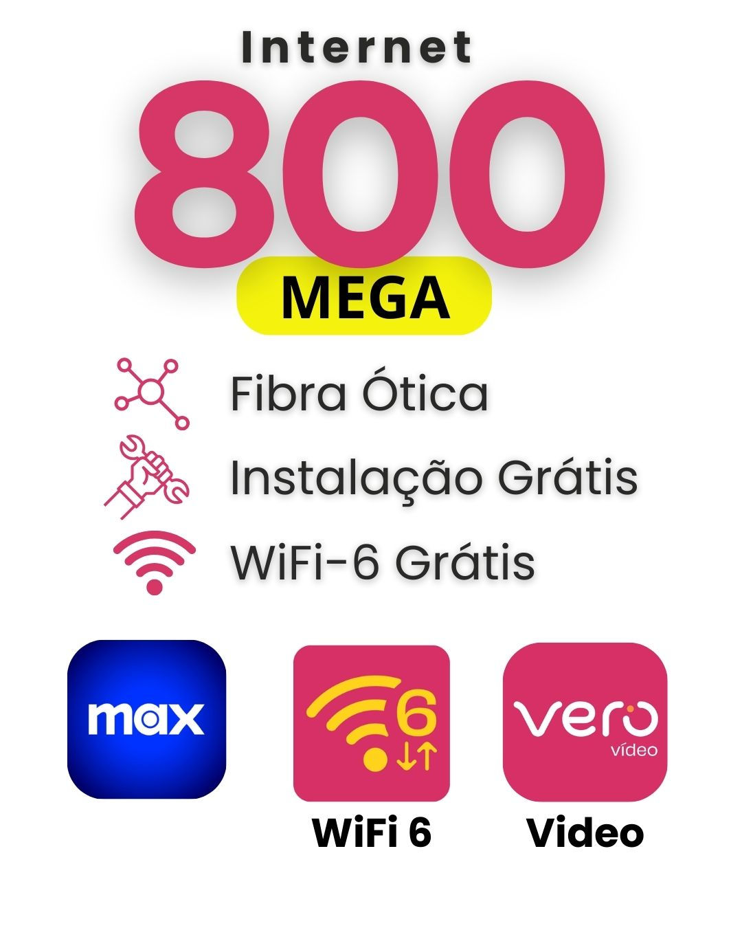 Internet Fibra 800 Mega + MAX