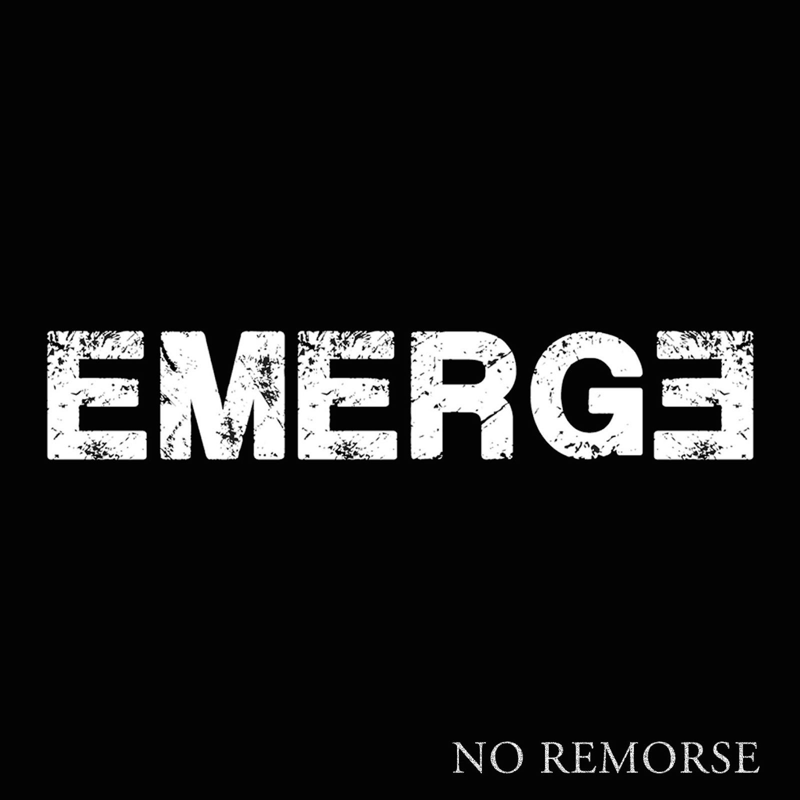 Emerge - No Remorse EP