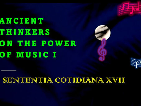 The Ancients on the Power of Music