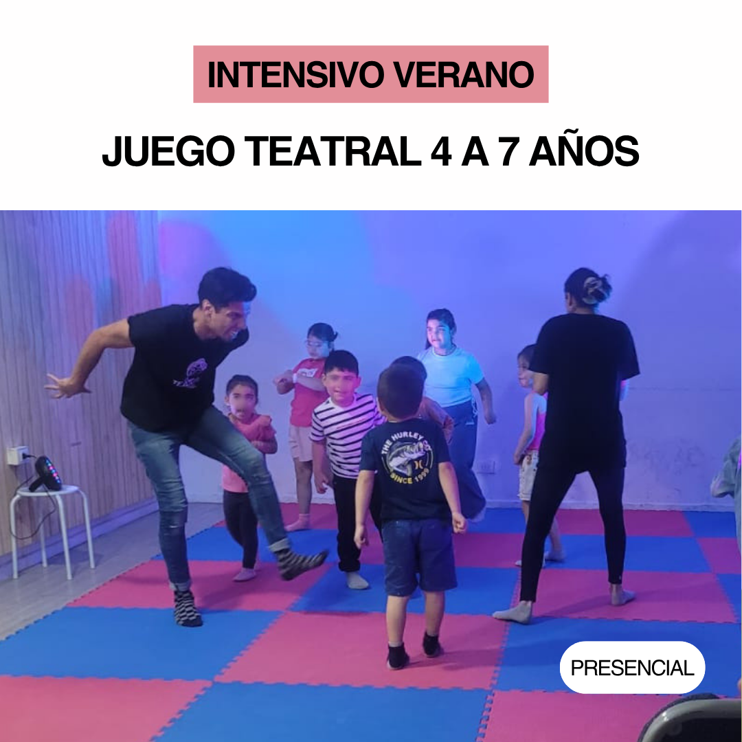 Juegos Teatrales 4 a 7 años Intensivo Verano