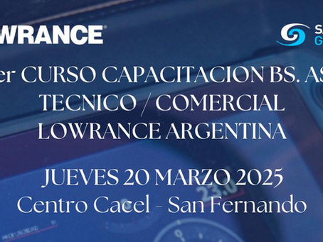 1er Curso Oficial de Capacitación de Lowrance Argentina en Buenos Aires