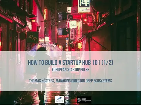 How to Build a Global Startup Hub 101 (1/2)| European Startup Pulse — Founder Interview