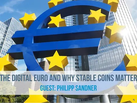 The Digital Euro and Why Stable Coins Matter — Founder Interview