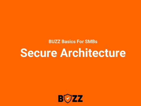 Secure Architecture For Small Business: Benefits and Essentials