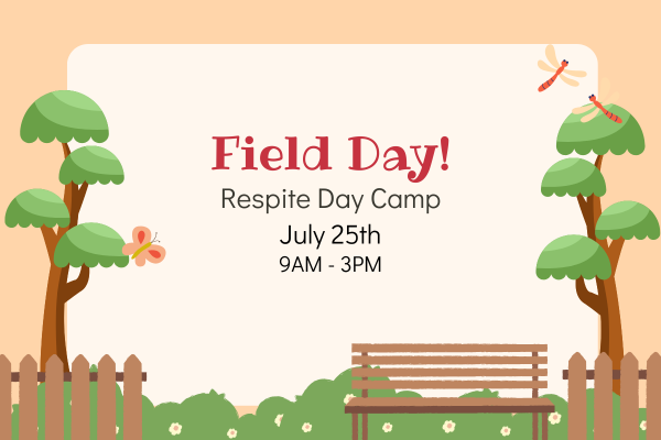 Field Day! Respite Camp