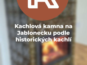 Kachlová kamna na Jablonecku podle historických kachlí