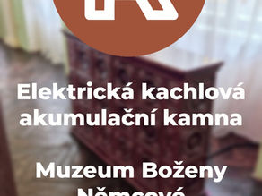 Elektrická kachlová akumulační kamna pro Muzeum Boženy Němcové