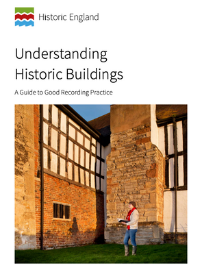 Historic England: Understanding Historic Buildings