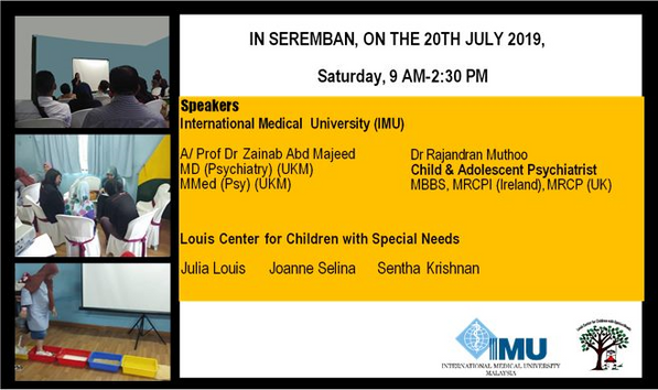 Julia Louis principal at Louis center for special needs, Dr Rajandran Muthoo, International Medical University, Seremban, Autism workshop, awareness, seminar