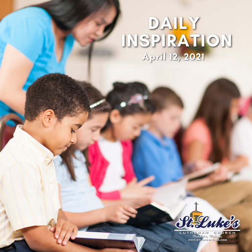 Daily Inspiration - April 12, 2021 | Be The Church