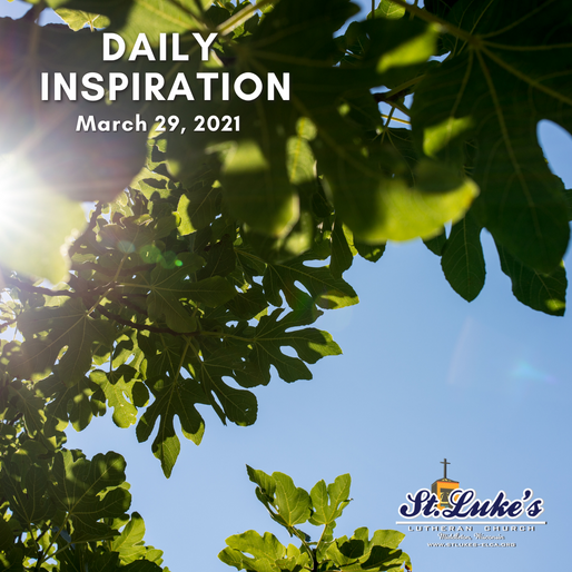 Daily Inspiration - March 29, 2021 | Holy Week