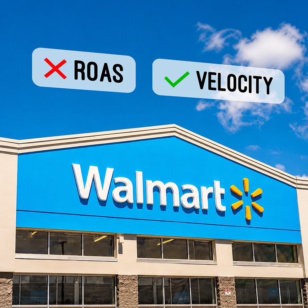 Walmart storefront with blue sky. Text: "❌ ROAS" and "✔️ VELOCITY" above, suggesting a preference for velocity over ROAS.