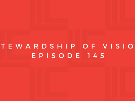 Leadership in Context: Stewardship of Vision