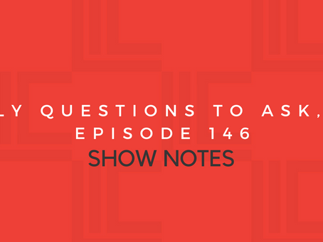 Leadership in Context Episode 146 Show Notes