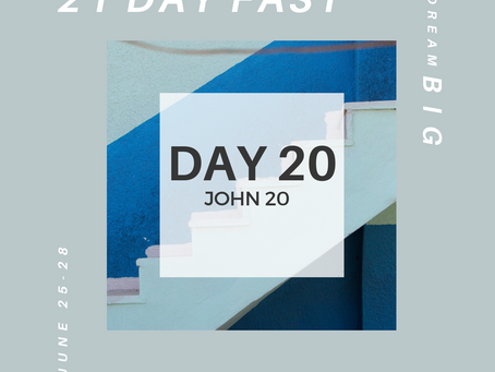 21 Day Fast::Day 20