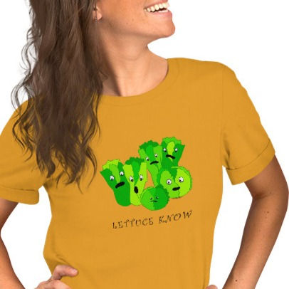 Lettuce Know Unisex T-Shirt