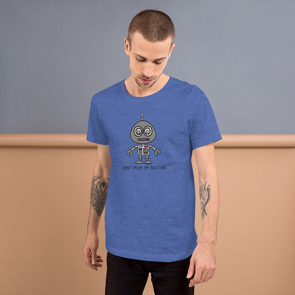 Thumbnail: Don't Push My Buttons Unisex T-Shirt