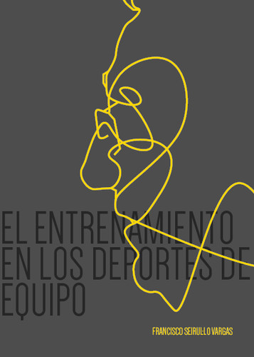洋書 El Entrenamiento En Los Deportes De Equi El Entrenamiento En Los Deportes De Equipo | LibroFútbol Global
