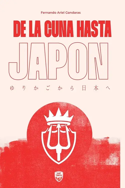 DE LA CUNA HASTA JAPÓN - EBOOK