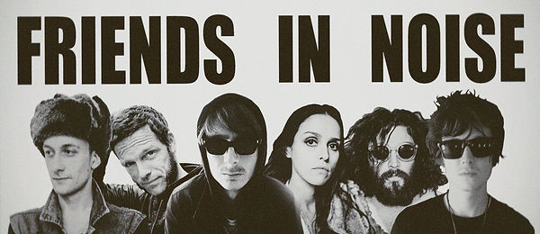 Friends In Noise banner 1 (WITHOUT TEXT).JPG